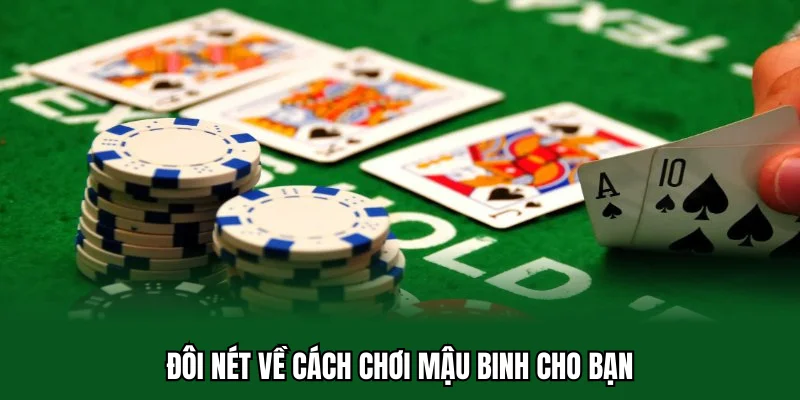 Cách Chơi Mậu Binh 32win - Bí Quyết Săn Thưởng Cực Chuẩn 1 Đôi nét về cách chơi mậu binh cho bạn